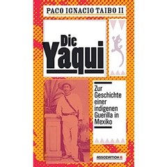  Die Yaqui